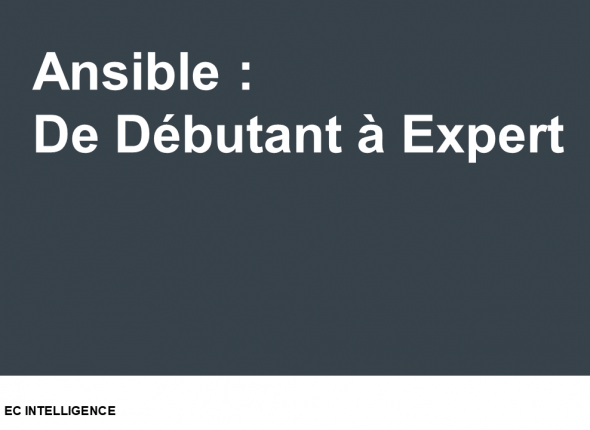 Ansible de débutant a expert